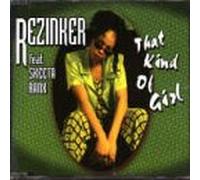 Rezinker - That Kind of Girl