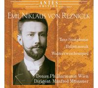 Reznicek, E.N.V. - Tanz-Symphonie/Balletmusi [Import]
