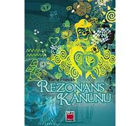 Rezonans Kanunu: İsteklerin Yönetimi