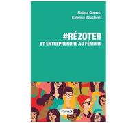 #Rézoter Et Entrependre Au Féminin