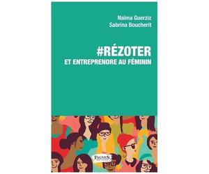 #Rézoter Et Entrependre Au Féminin