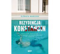 Rezydencja Konstancin - Elżbieta Marczuk (Buch auf Polnisch)