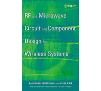 Rf And Microwave Circuit And Component Design For Wireless Systems