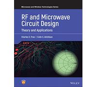 Rf and Microwave Circuit Design: Theory and Applications