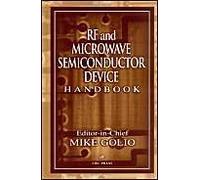 Rf And Microwave Semiconductor Device Handbook