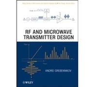 RF and Microwave Transmitter Design by Grebennikov Andrei Infineon Technologies AG Germany MACOM Eurotec Operations Ireland Hardcover Book Grebennikov Andrei Infineon Technologies AG Germany MACOM Eur