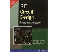 RF Circuit Design: Theory & Applications