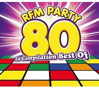 Rfm Party 80 : La Compilation Best-Of