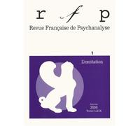 RFP 2005, t. 69, n° 1 L'excitation - Collectif - Puf - broché - Revue