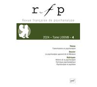 RFP 2024, T. 88, N.4: Transmissions en psychanalyse