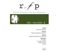RFP 2025, T. 89, N.3: L’ÉCONOMIE PSYCHIQUE