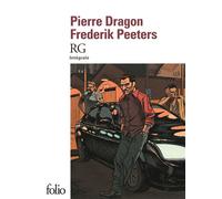 Pierre Dragon et Frederik Peeters – RG : Intégrale – Poche – Bande dessinée