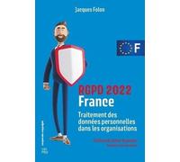 Rgpd France - Traitement Des Données Personnelles Dans Les Organisations - Edition 2022