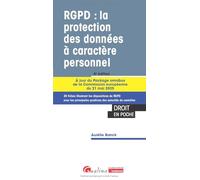 RGPD : la protection des données à caractère personnel: À jour du Package omnibus de la Commission européenne du 21 mai 2025 - 20 fiches illustrant ... positions des autorités de contrôles