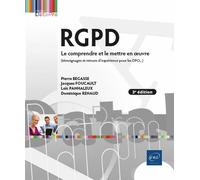 RGPD - Le comprendre et le mettre en œuvre (3e édition) - (témoignages de responsables de traitement Le comprendre et le mettre en œuvre (3e édition) - (témoignages de responsables de traitement et ré