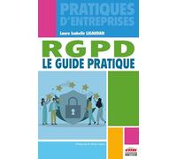 Rgpd Le Guide Pratique
