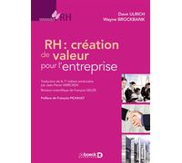 RH : création de valeur pour l'entreprise 2010 - François Pichault - De Boeck Supérieur - broché - Essai