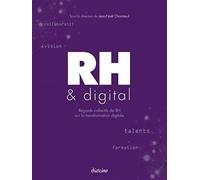 RH & digital: Regards collectifs de RH sur la transformation digitale