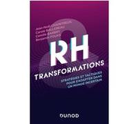 RH et transformations: Stratégies et tactiques pour s'adapter dans un monde incertain