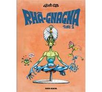 Rhâ-Gnagna - Tome 01 Marcel Gottlieb Gotlib (Auteur)