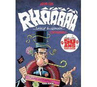 Rhââ Lovely & Gnagna - Intégrale - Marcel Gottlieb Gotlib - Fluide Glacial-Audie - relié - Bande dessinée