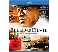 Rhames - Bleed for the Devil-King of the Avenue [Blu-ray]