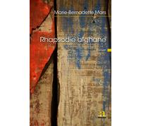 Rhapsodie afghane - Marie-Bernadette Mars - Academia Eds - broché - Roman