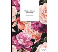 Rhapsodie des rencontres