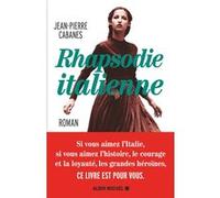 Rhapsodie italienne Jean-Pierre Cabanes (Auteur)
