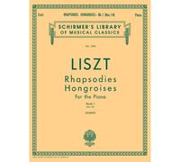 Rhapsodies Hongroises - Book 1: Nos. 1 - 8