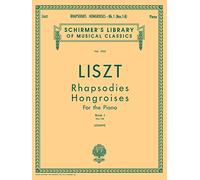 Rhapsodies hongroises – Livre 1 : n°1–8 – Solo pour piano – Schirmer