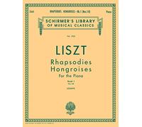 Rhapsodies hongroises – Livre 1 : n°1–8 – Solo pour piano – Schirmer
