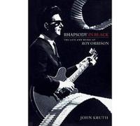Rhapsody in Black: The Life and Music of Roy Orbison - [Version Originale] Inconnu (Auteur)