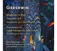 Rhapsody in Blue/Concerto in F/Variations on I Got Rhythm