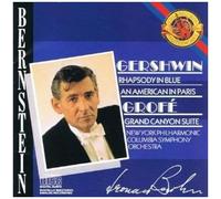 Rhapsody In Blue / Grand Canyon Suite