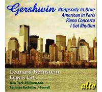 Gershwin : Rhapsody Blue-American in Paris. Bernstein