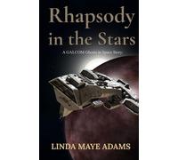 Rhapsody in the Stars GALCOM Universe - Linda Maye Adams - Bad Gnome Press - ebook (ePub) - Livre