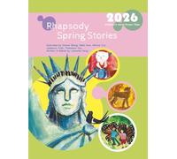 Rhapsody Spring Stories: 2026 Children's Hand-Drawn Tales