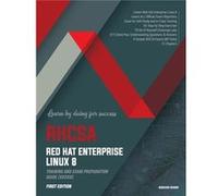 RHCSA Red Hat Enterprise Linux 8 Training and Exam Preparation Guide EX200 First Edition - Asghar Ghori - Endeavor Technologies Inc. - Livre en Anglais Asghar GhoriAsghar Ghori (Auteur)