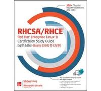 RHCSA Red Hat Enterprise Linux 9 Certification Study Guide Eighth Edition Exam EX200 by Alessandro Orsaria Alessandro Orsaria (Auteur)