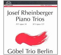 Rheinberger, J. - Piano Trios No. 1 & 3