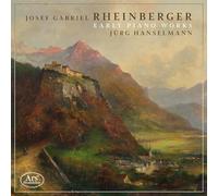 Rheinberger, Josef : les Premières Oeuvres pour Piano