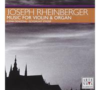 Rheinberger - Music for Violin & Organ