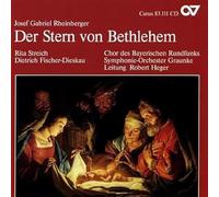 Rheinberger : Musique sacrée I - L’étoile de Bethléem