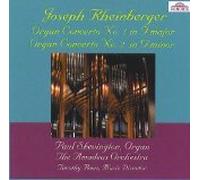 Rheinberger: Two Romantic Organ Concerti