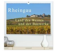 Rheingau - Land des Weines und der Bauwerks (hochwertiger Premium Wandkalender 2026 DIN A2 quer), Kunstdruck in Hochglanz: Herrliche Landschaften mit Weinfelder, Schlösser unf Klöster