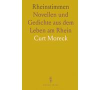 Rheinstimmen: Novellen und Gedichte aus dem Leben am Rhein