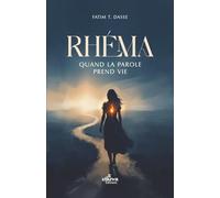 RHEMA: Quand la Parole prend vie