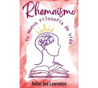 Rhemaismo Tu Nueva Filosofía de Vida - Joa Lawrence - DiViNE Purpose Publishing House - ebook (ePub) - Livre