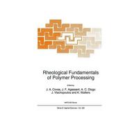 Rheological Fundamentals Of Polymer Processing
